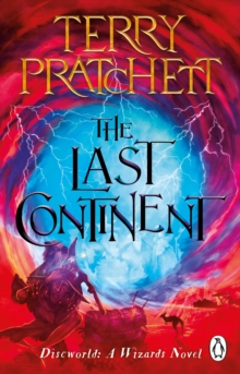 The Last Continent : (Discworld Novel 22)