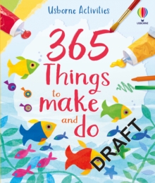 365 things to make and do