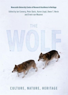 The Wolf : Culture, Nature, Heritage