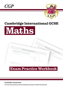 New Cambridge International GCSE Maths Exam Practice Workbook: Core & Extended: for the 2024 and 2025 exams