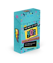Best of the 90s: The Trivia Game : The Ultimate Trivia Challenge