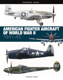 American Fighter Aircraft of World War II