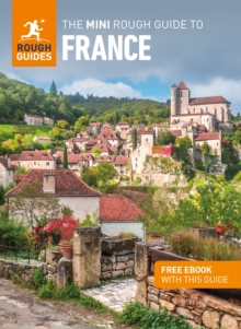 The Mini Rough Guide to France (Travel Guide with Free eBook)