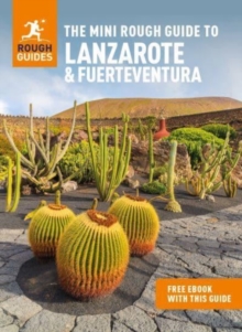 The Mini Rough Guide to Lanzarote & Fuerteventura (Travel Guide with Free eBook)