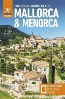 The Rough Guide to Mallorca & Menorca (Travel Guide with Free eBook)