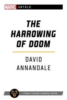 The Harrowing of Doom : A Marvel Untold Novel
