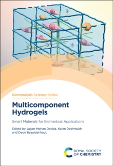 Multicomponent Hydrogels : Smart Materials for Biomedical Applications