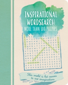 Inspirational Wordsearch : More than 100 puzzles