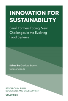 Innovation for sustainability : Small farmers facing new challenges in the evolving food systems