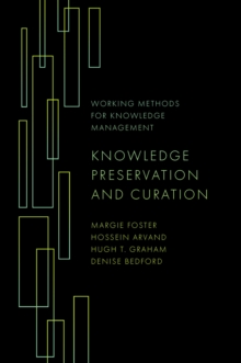 Knowledge Preservation and Curation