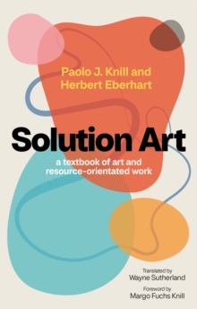 Solution Art : A textbook of art and resource-orientated work