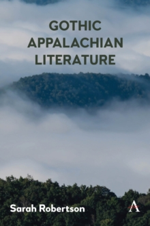 Gothic Appalachian Literature