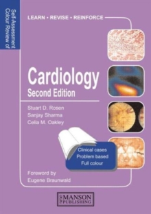Cardiology : Self-Assessment Colour Review, Second Edition