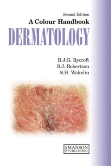Dermatology : A Colour Handbook, Second Edition