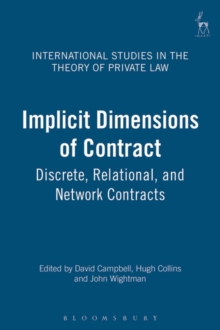 Implicit Dimensions of Contract : Discrete, Relational, and Network Contracts