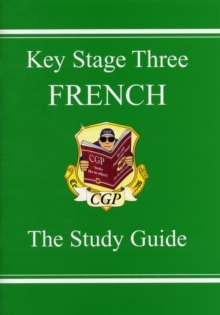 KS3 French Study Guide: for Years 7, 8 and 9
