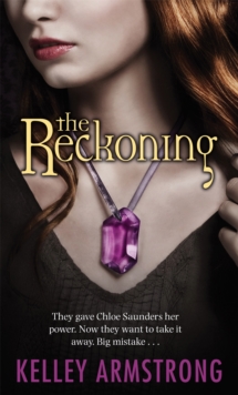 The Reckoning : Book 3 of the Darkest Powers Series