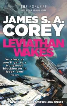 Leviathan Wakes : Book 1 of the Expanse (now a Prime Original series)