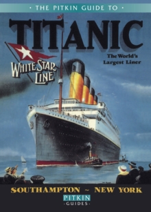 Titanic : The World's Largest Liner