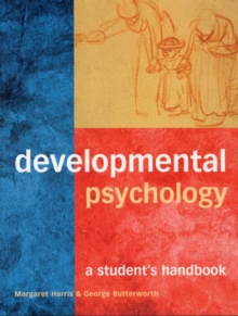 Developmental Psychology : A Student's Handbook