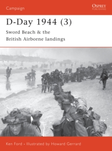 D-Day 1944 : Sword Beach and British Airborne Landings Pt.3