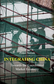 Integrating China : Towards the Coordinated Market Economy