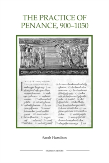 The Practice of Penance, 900-1050