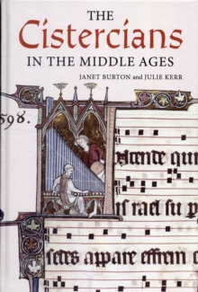 The Cistercians in the Middle Ages