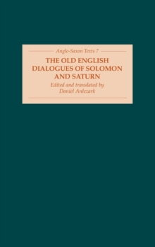 The Old English Dialogues of Solomon and Saturn