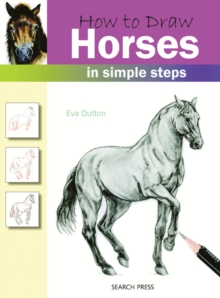 How to Draw: Horses : In Simple Steps