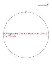 Lenin : A Study on the Unity of His Thought