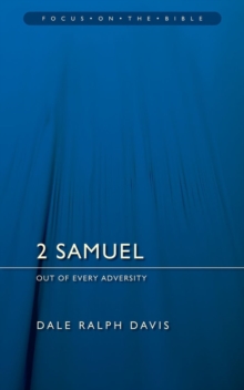 2 Samuel : Out of Every Adversity