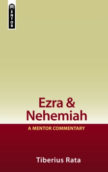 Ezra & Nehemiah : A Mentor Commentary
