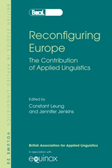Reconfiguring Europe : The Contribution of Applied Linguistics