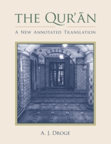 The Qur'an : A New Annotated Translation
