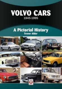 Volvo Cars : 1945-1995