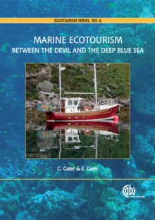 Marine Ecotourism : Between the Devil and the Deep Blue Sea