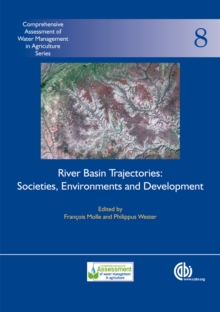 River Basin Trajectories : Societies, Environments and Development
