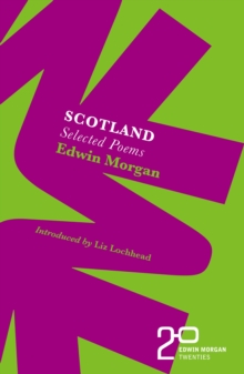 The Edwin Morgan Twenties: Scotland