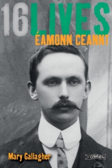 Eamonn Ceannt : 16Lives