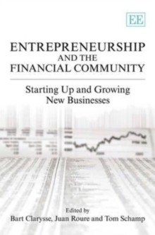Entrepreneurship and the Financial Community - Starting up and Growing New Businesses