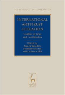 International Antitrust Litigation : Conflict of Laws and Coordination