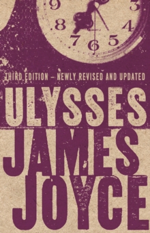Ulysses : Third edition with over 9,000 notes