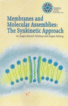 Membranes and Molecular Assemblies : The Synkinetic Approach