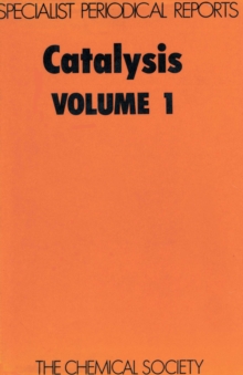 Catalysis : Volume 1