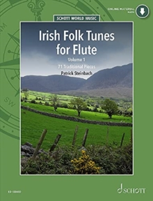 Irish Folk Tunes for Flute : 71 Traditional Pieces 1