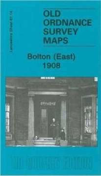 Bolton (East) 1908 : Lancashire Sheet  87.14