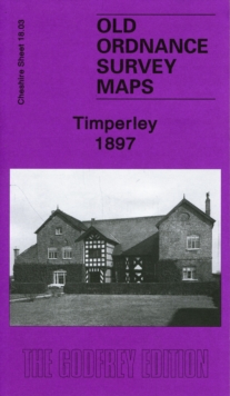 Timperley 1897 : Cheshire Sheet 18.03