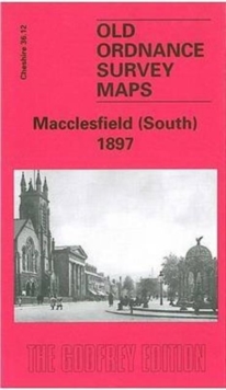 Macclesfield (South) 1897 : Cheshire Sheet 36.12