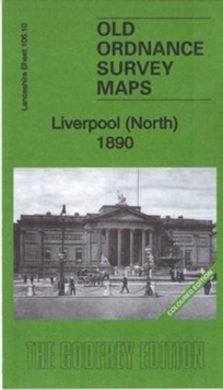 Liverpool (North) 1890: Lancashire Sheet 106.10A : Coloured Edition